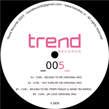 Curl - Belong To Me EP - Trend Records limited Curl - Belong To Me EP - Trend Records limited