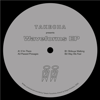 Takecha - Waveforms EP - Sakskøbing