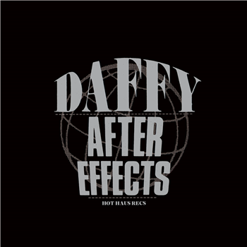 Daffy - After Effects - Hot Haus Recs