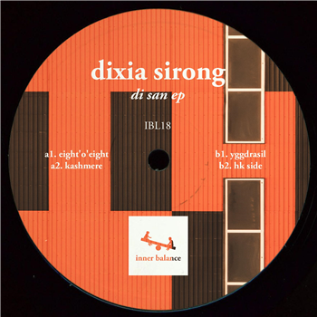 Dixia Sirong - Di San EP - INNER BALANCE