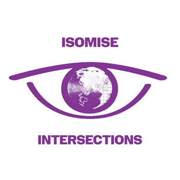 Isomise - The Intersection - Transmigration
