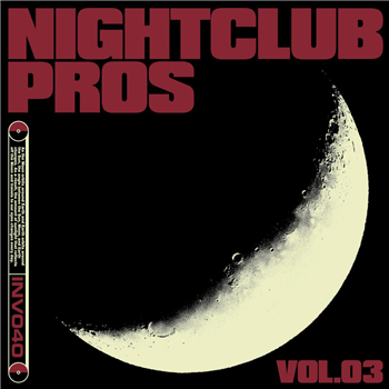 VARIOUS ARTISTS - NIGHTCLUB PROS VOL. 03 - Involve Records