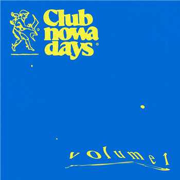 Various Artists - Club Nowadays Volume 1 & 2 - Nowadays Records