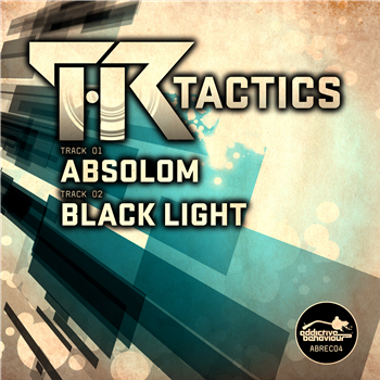 TR Tactics - Addictive Behaviour Records