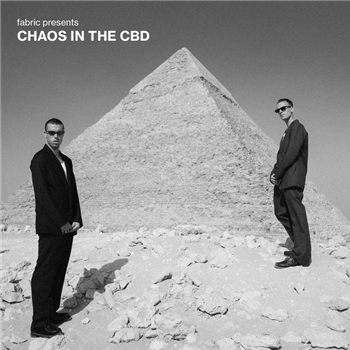 Fabric presents - Chaos In The CBD (2 X LP) - Fabric Worldwide