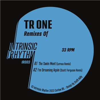 Tr One - Remixes Of - Intrinsic Rhythm Tr One - Remixes Of - Intrinsic Rhythm