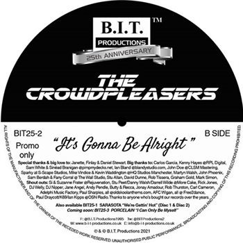 The Crowdpleasers - It’s Gonna Be Alright - B.I.T. Productions