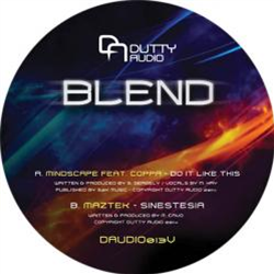 Mindscape feat. Coppa / Maztek - Blend LP part 2 - Dutty Audio