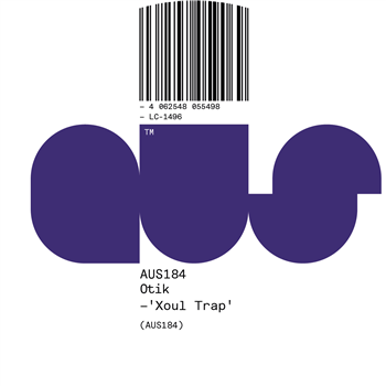 Otik - Xoul Trap EP - Aus Music