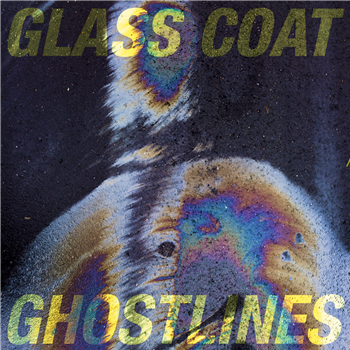 Glass Coat - Ghostlines - Room 126