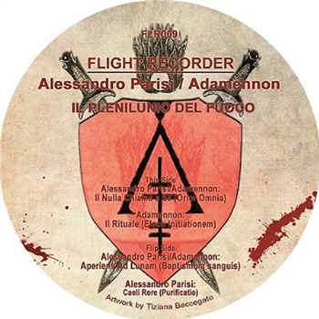 Alessandro Parisi / Adamennon - Il Plenilunio Del Fuoco - Flight Recorder Alessandro Parisi / Adamennon - Il Plenilunio Del Fuoco - Flight Recorder