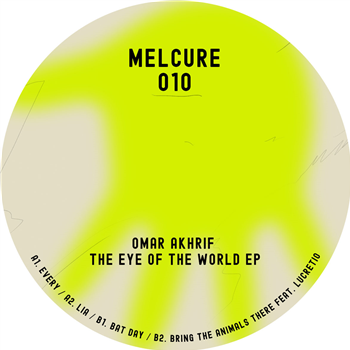 Omar Akhrif - The Eye of the World EP - Melcure