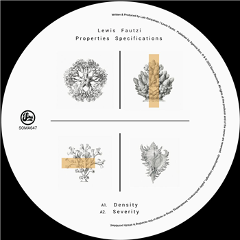 Lewis Fautzi - Properties Specifications EP - Soma Quality Recordings