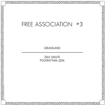 Free Association/#3 EP - FREE ASSOCIATION Free Association/#3 EP - FREE ASSOCIATION