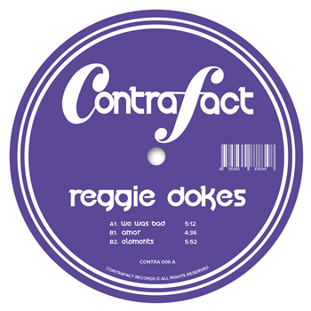Reggie Dokes - We Was Bad - Contrafact Records