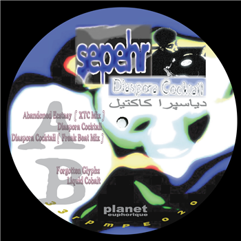 Sepehr - Diaspora Cocktail - Planet Euphorique