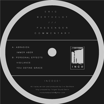 Eric Berthelot - Passenger Commentary - INCO Music