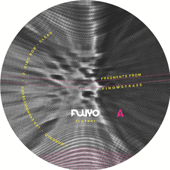 Various Artists - Fragments from Finowstraße EP - FLUYO Various Artists - Fragments from Finowstraße EP - FLUYO