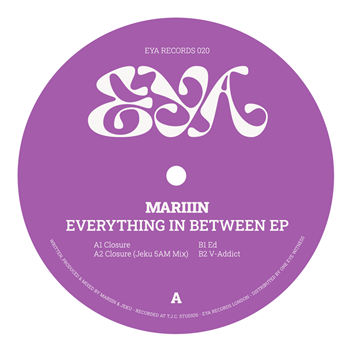 Mariiin - Everything In Between EP - EYA Records Mariiin - Everything In Between EP - EYA Records