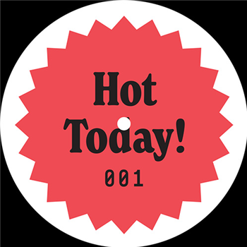 Unknown - Hot Today! 001 - Hot Today!
