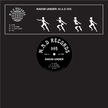 Rakim Under - M.A.D RECORDS 005 - M.A.D RECORDS