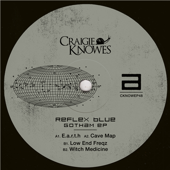Reflex Blue - Gotham EP - Craigie Knowes