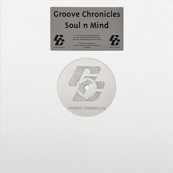 GROOVE CHRONICLES - SOUL N MIND - Groove Chronicles GROOVE CHRONICLES - SOUL N MIND - Groove Chronicles