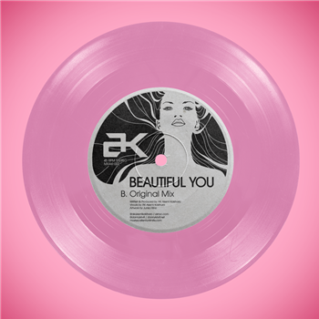AK - Beautiful You (feat. Danny Krivit Edit) (Translucent Pink 7") - Most Excellent Limited NYC