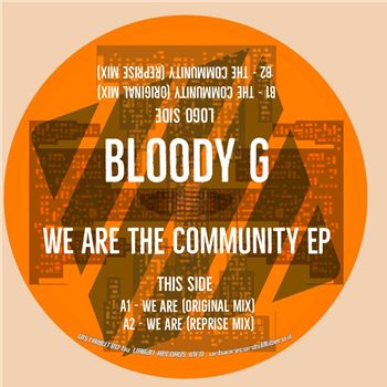 Bloody G - We Are The Community Ep - District Deep Bloody G - We Are The Community Ep - District Deep