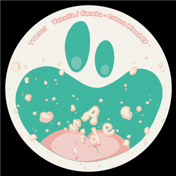 Venetia / Karaba - Future Mood EP - These Tasty Records Venetia / Karaba - Future Mood EP - These Tasty Records