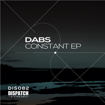 Dabs - The Constant EP - Dispatch Recordings