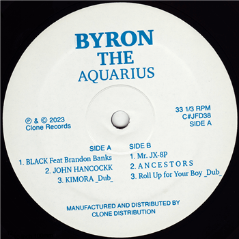 Byron The Aquarius - EP1 - Clone Jack For Daze