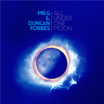 Mr. G & Duncan Forbes - All Under One Moon (2 X LP) - 49North