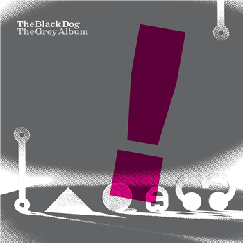 The Black Dog - The Grey Album (2 X LP) - Dust Science Recordings