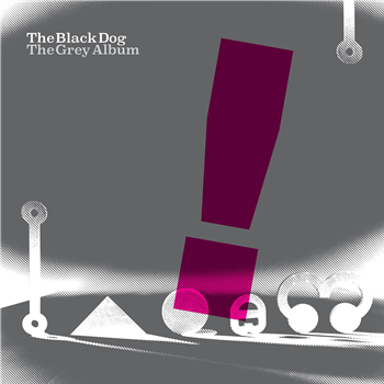 The Black Dog - The Grey Album (2 X LP) - Dust Science Recordings The Black Dog - The Grey Album (2 X LP) - Dust Science Recordings