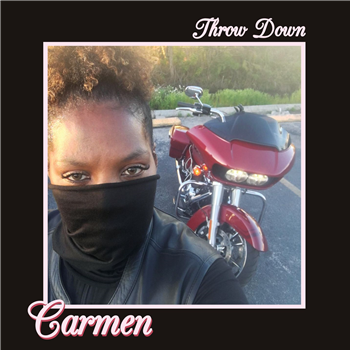 CARMEN - Throw Down / Time To Move - MISS YOU