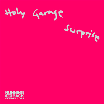 Holy Garage - Surprise (2 X 12") - Running Back Double Copy