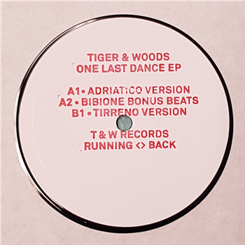 Tiger & Woods - One Last Dance - T&w Records Tiger & Woods - One Last Dance - T&w Records