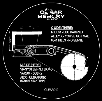 Various Artists - CLEAR010 EP - Clear Memory Various Artists - CLEAR010 EP - Clear Memory