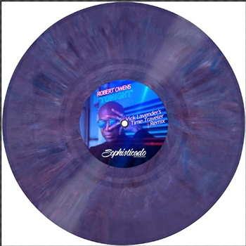 Robert Owens - TONIGHT (VICK LAVENDER REMIX) (Coloured Vinyl) - Sophisticado Recordings