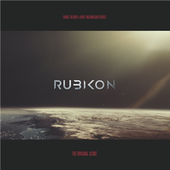 Daniel Helmer & Wolf-Maximilian Liebich - RUBIKON (Original Motion Picture Soundtrack) - Big Beak Recordings Daniel Helmer & Wolf-Maximilian Liebich - RUBIKON (Original Motion Picture Soundtrack) - Big Beak Recordings