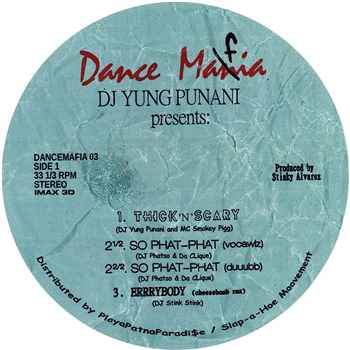 DJ Yung Punani presents - Dance Mafia 03 - Dance Mafia
