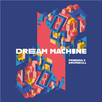 Pressa & Drumskull - Dream Machine - Drumskull