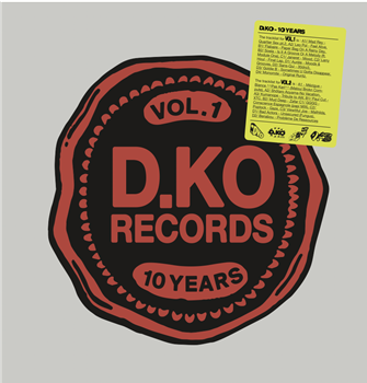 Various Artists - D.KO 10YEARS Vol.1 2x12" - D.KO Various Artists - D.KO 10YEARS Vol.1 2x12" - D.KO