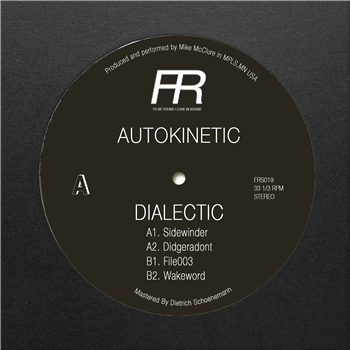 Autokinetic - Dialectic - Fixed Rhythms