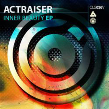 Actraiser - Inner Beauty EP - Celsius Recordings