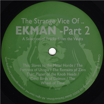 Ekman - The Strange Vice of.. Ekman - Part 2 - Creme