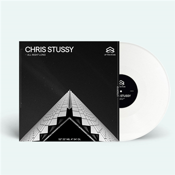 Chris Stussy - All Night Long (White Vinyl) - Up The Stuss