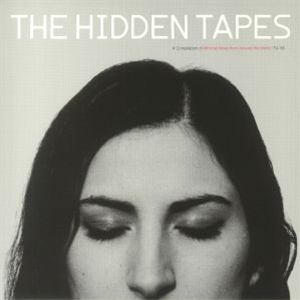 VARIOUS ARTISTS - The Hidden Tapes: A Compilation Of Minimal Wave From Around The World 79-85 - Minimal Wave