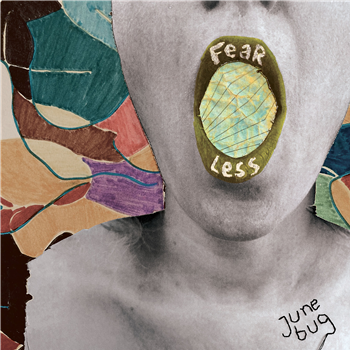 June Bug - Fearlesss - Araki Records / Pied de Biche Records June Bug - Fearlesss - Araki Records / Pied de Biche Records